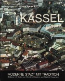 Kassel Moderne Stadt mit Tradition